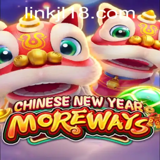 Experience the Thrill of CHINESENEWYEARMOREWAYS: A Unique Gaming Adventure